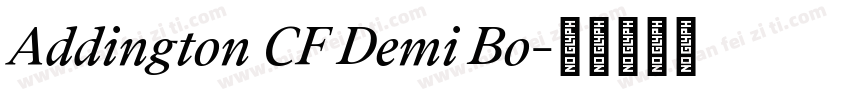 Addington CF Demi Bo字体转换